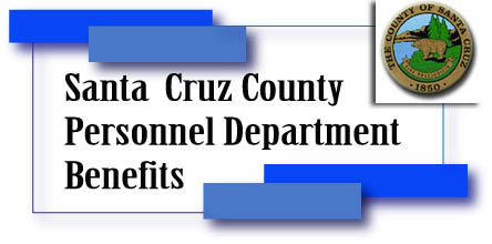 Santa Cruz County Personnel Department Benefits